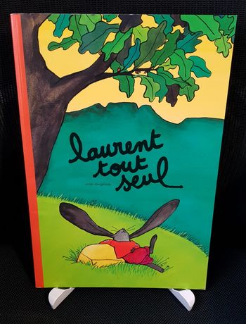 Laurent tout seul - 2024 - Anaïs Vaugelade - Ecole des loisirs