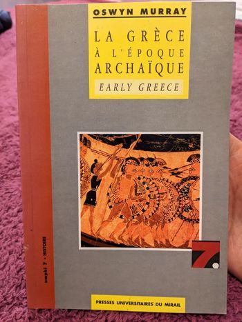 La Grèce à l'époque archaïque de Oswin  Murray