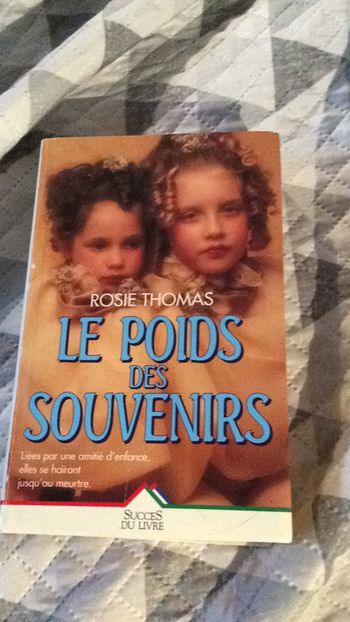#le poids des souvenirs par Rosie Thomas