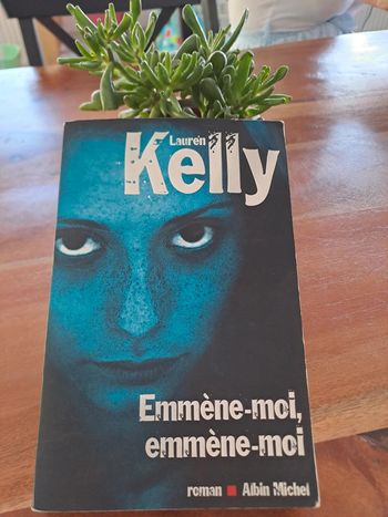 Livre Emmène-moi Emmène-moi, Lauren Kelly