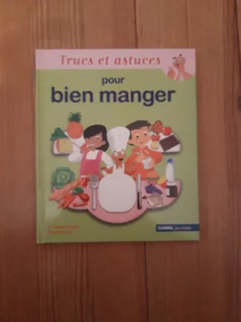 Livre "trucs et astuces pour bien manger"
