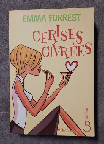 Cerises givrées Emma FORREST, Laure MANCEAU (Traduction)