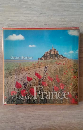 Vivre en France Gaston Bonheur