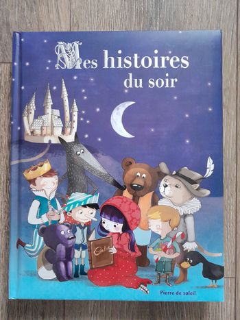 Livre enfant contes et histoires. Mes histoires du soir