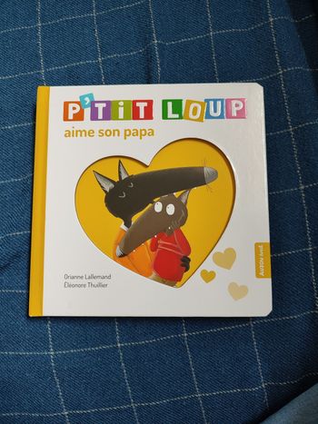 P'tit loup aime son papa