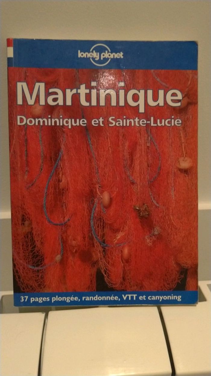 Martinique, Dominique et Sainte Lucie - Lonely Planet
