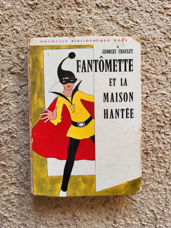 Fantômette et la maison hantée – Georges Chaulet, Nouvelle Bibliothèque Rose, 1971 - Édition Vintage