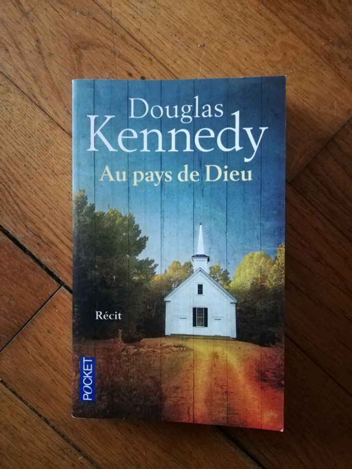 Livre "au pays de dieu" Douglas Kennedy