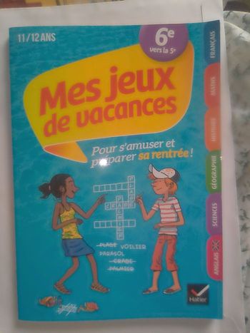 Mes jeux de vacances. 6 e vers la 5 e