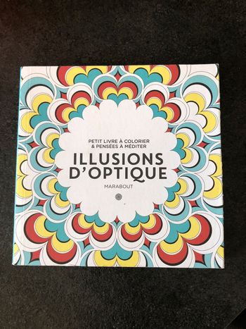 Petit livre à colorier et pensées à méditer Illusion d’optique Neuf
