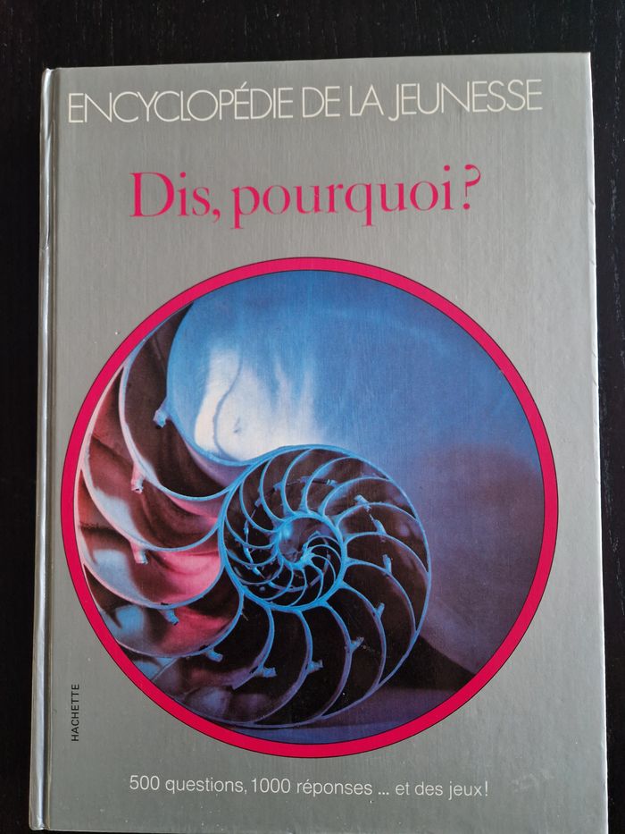 Dis, Pourquoi ? Encyclopédie de la jeunesse - Excellent état