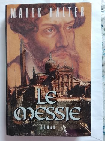Le messie. Marek Halter