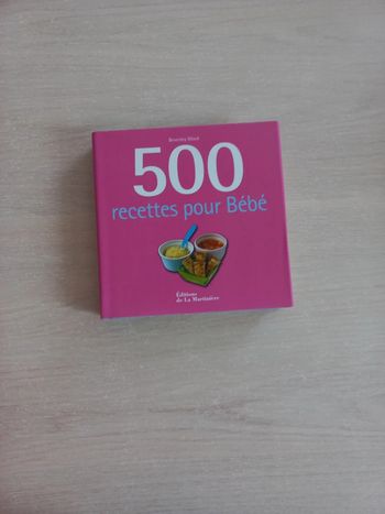 Livre 500 recettes pour bebe