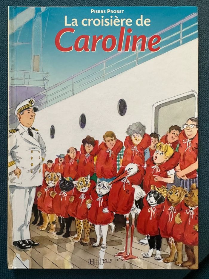 Livre rare La croisière de Caroline cigogne navire paquebot Pierre probst album bd