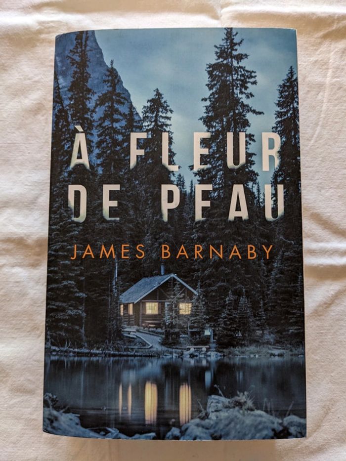 À fleur de peau de James Barnaby