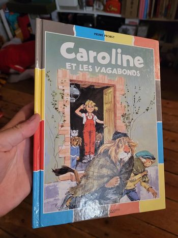 Caroline et les Vagabonds multicolore livre rare Pierre Probst Hachette Jeunesse Album