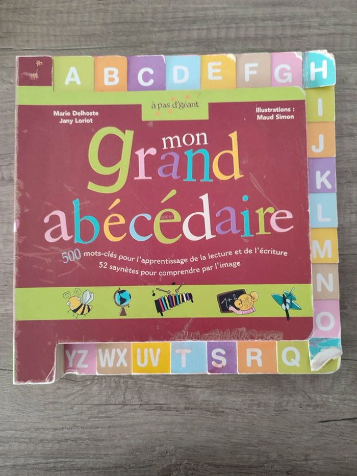 Livre " Mon grand abécédaire " Marie Delhoste / Jany Loriot