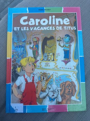 Livre rare collection damiers couleurs album bd Caroline et les vacances de Titus