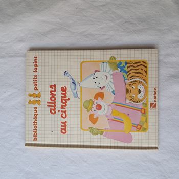Partager Livre Allons au cirque Bibliothèque Petits Lapins Nathan 1987 1989 Pouyet