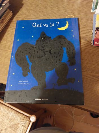 Livre pour enfant  qui va la ?