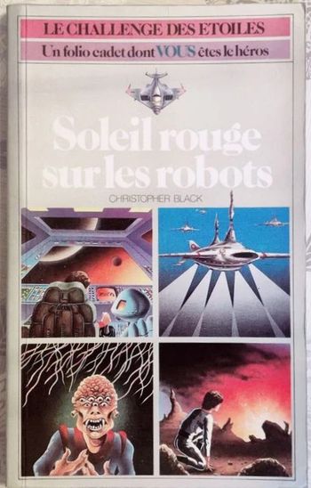(ldvelh cadet) soleil rouge sur les robots (livre dont vous êtes le héros)