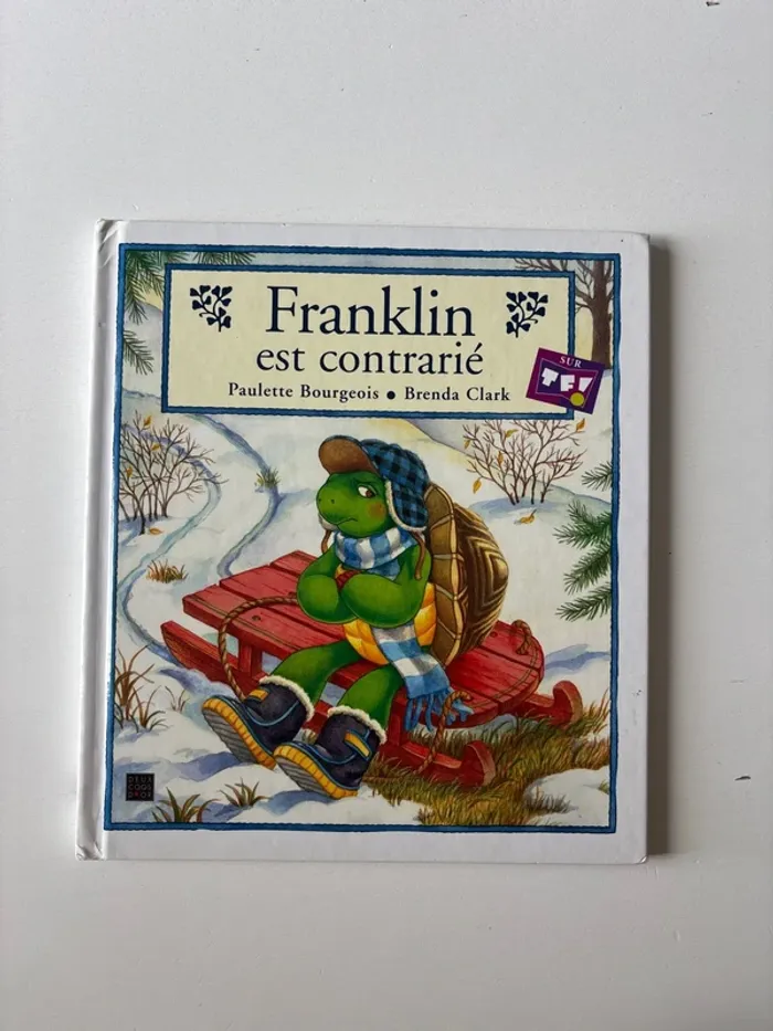 Livre Franklin est contrarié