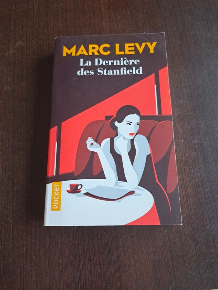 Livre La dernière des Stanfield de Marc Lévy
