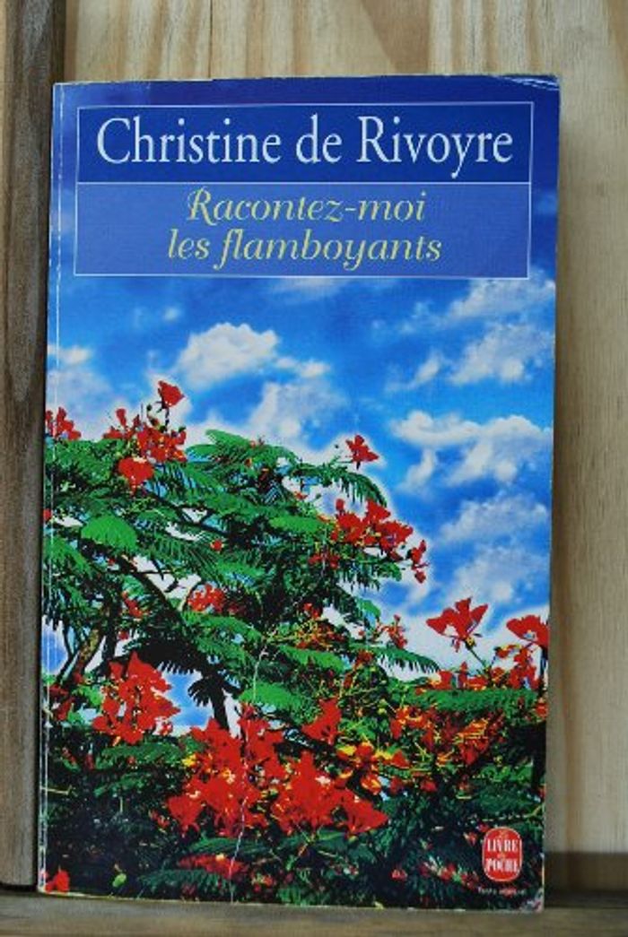 lire Racontez-Moi Les Flamboyants - Rivoyre Christine de en tres bon etat ref EC