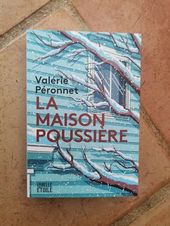 La Maison poussière, livre de Valérie Péronnet