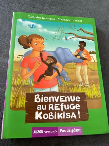 Auzou romans des 9 ans bienvenue au refuge kobikisa