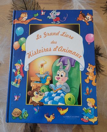 Le Grand Livre Des Histoires D'animaux