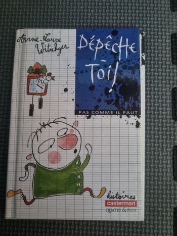 Livre enfant Dépêche Toi!