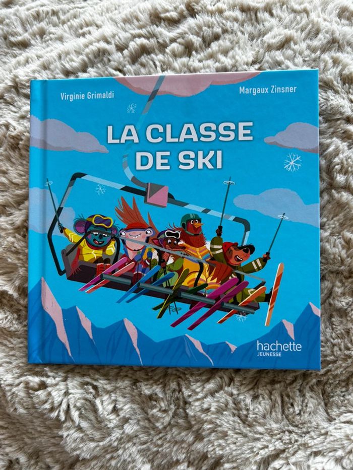 Livre neuf « la classe de ski »