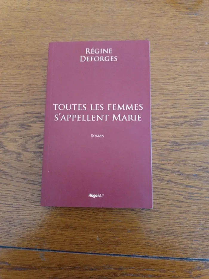 Toutes les femmes s'appellent Marie - photo numéro 1