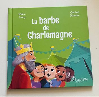 La barbe de Charlemagne Hachette Jeunesse