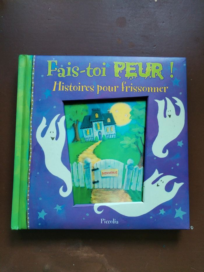 Fais toi peur ! Histoires pour frissonner