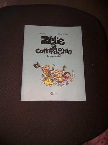 Zelie et compagnie  en avant toute!