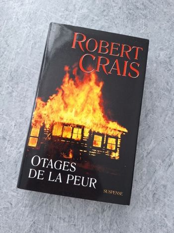 Robert Crais Otages de la peur