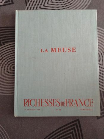 La Meuse - Richesses de France