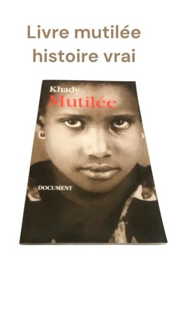 Livre mutilée histoire vrai 📕