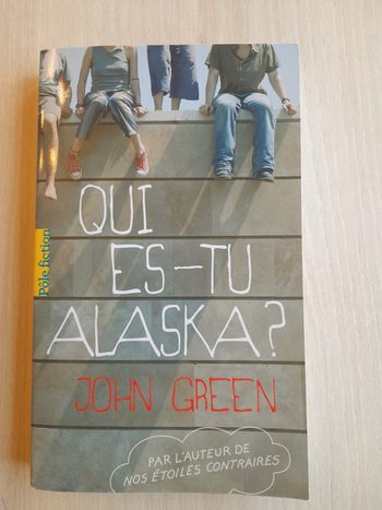 Livre Qui es-tu Alaska ?