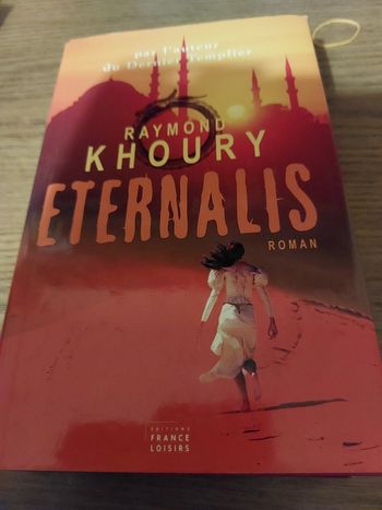 Livre de Raymond khoury  eternalis 