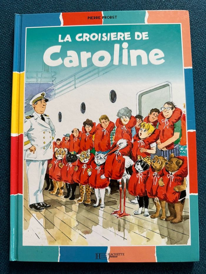 Livre La Croisière de Caroline couleurs multicolore Pierre Probst