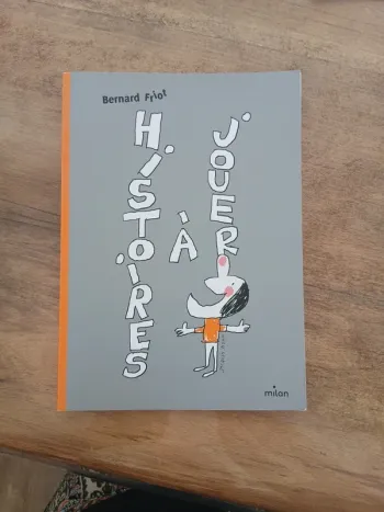 Histoires à jouer friot