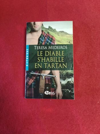 Le diable s'habille en tartan " Teresa Medeiros " Milady Romance