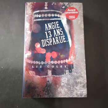 Angie , 13 ans disparue Liz Coley