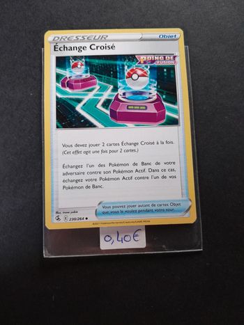Carte Pokémon Echange Croisé 230/264