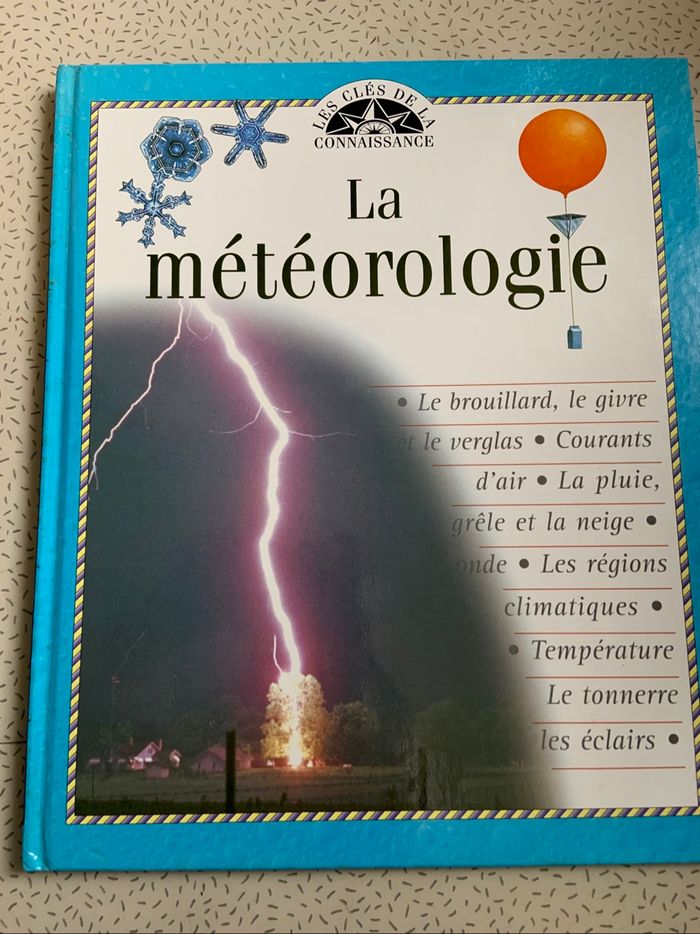 Livre grand format La météorologie collection Les clés de la connaissance