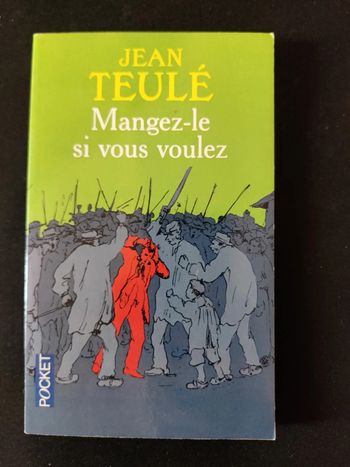 Mangez le si vous voulez