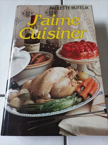 Livre - J'aime cuisinier - Paulette BUTEUX